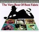 The Very Best of Bent Fabric
